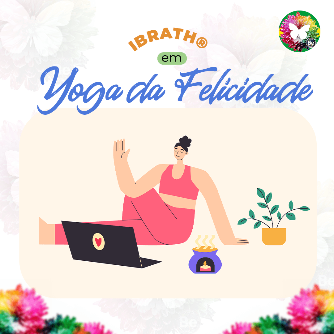 Formação / Curso Yoga da Felicidade - IBRATH - IBRATH Instituto Brasileiro de Terapias Holísticas Curso Online, todos